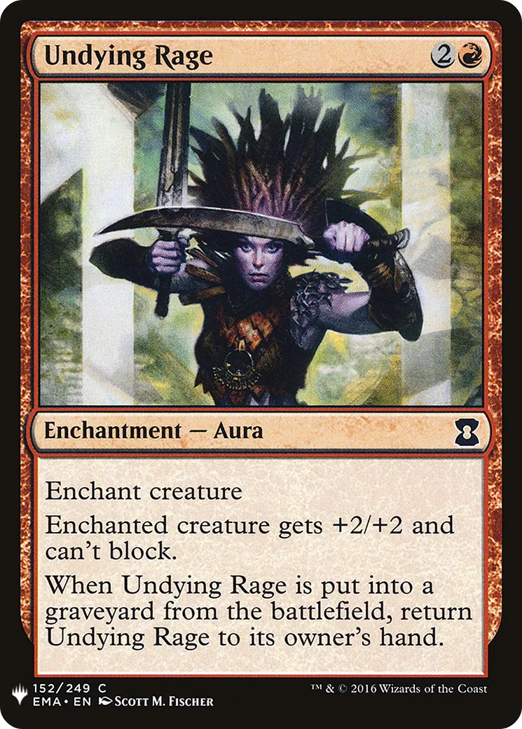 Rage inextinguible — The List — Magic: The Gathering