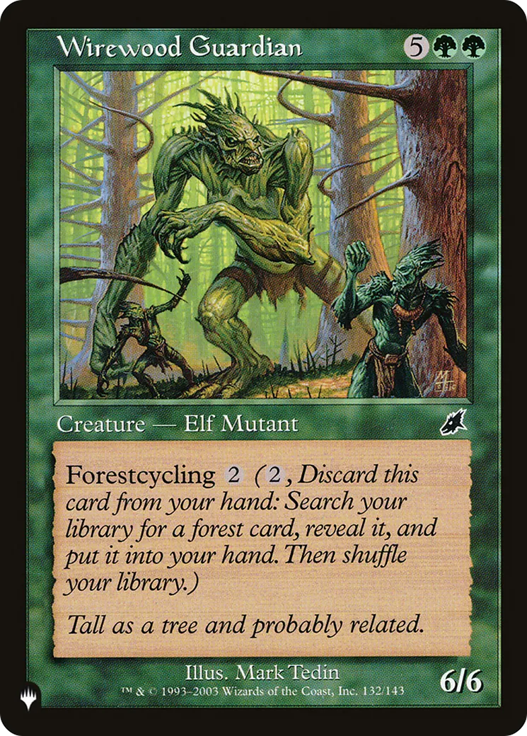 Wirewood Guardian — The List — Magic: The Gathering