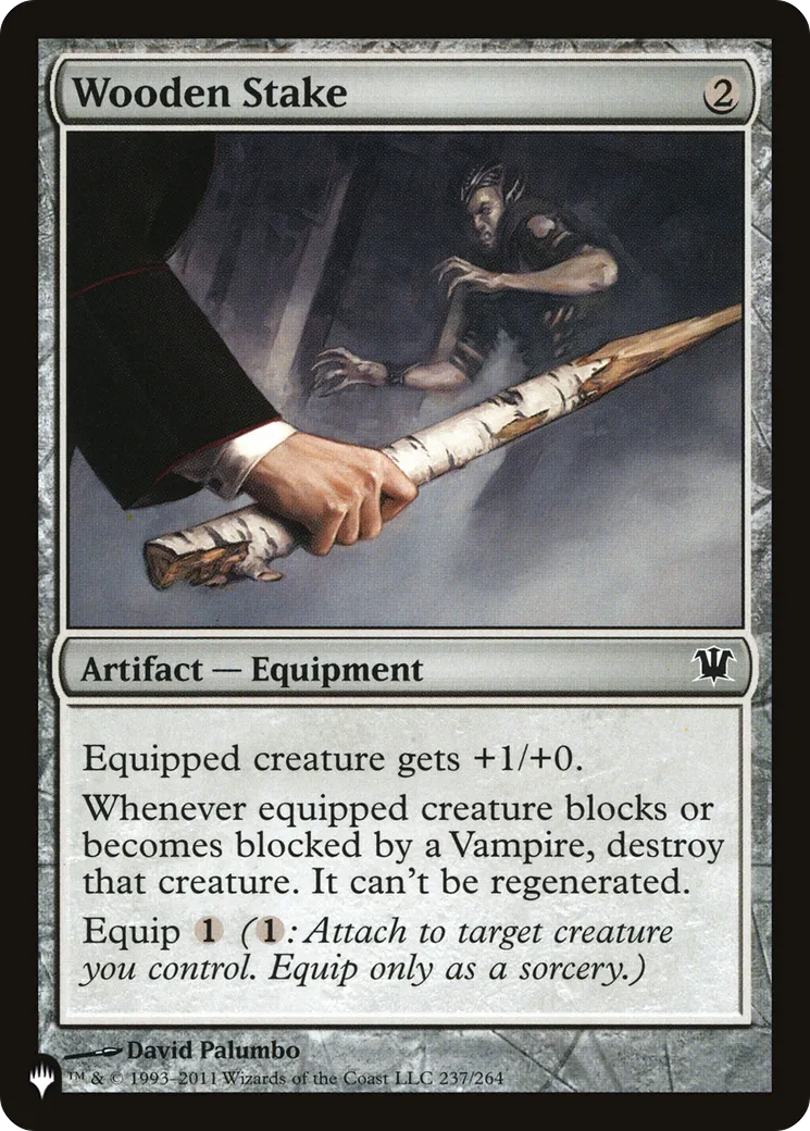 Wooden Stake — The List — Magic: The Gathering