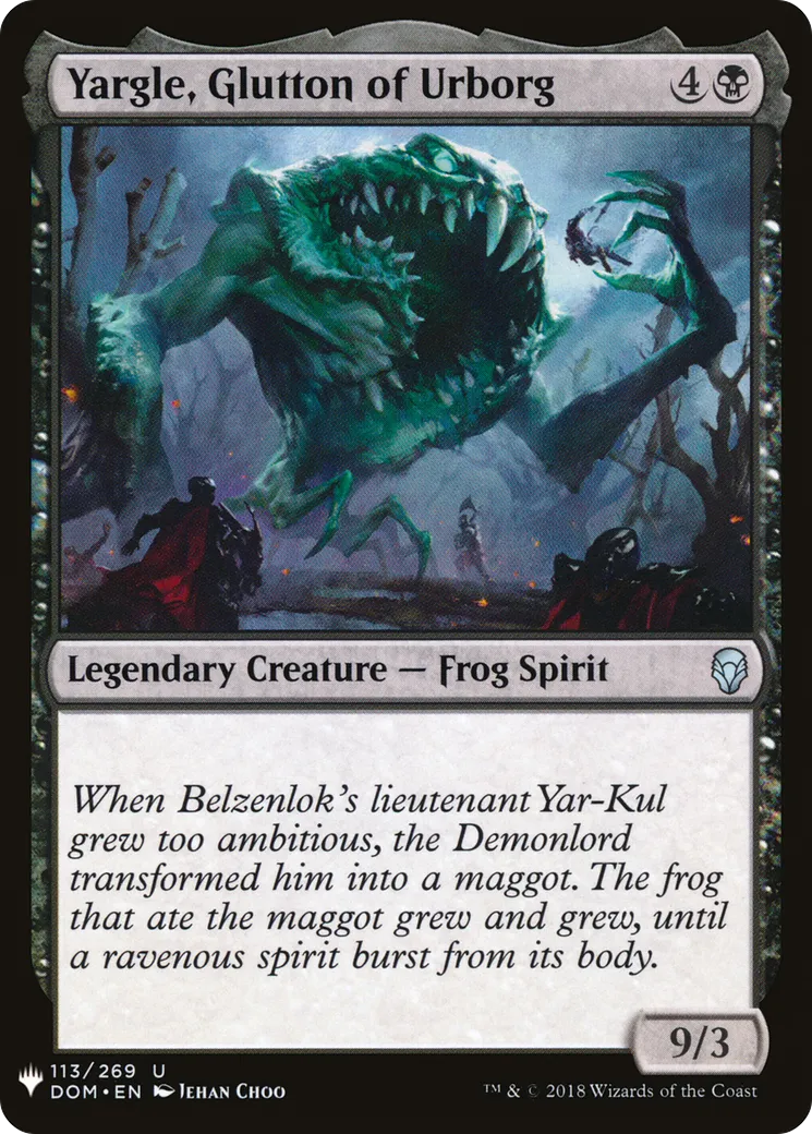 Yargle, glouton d'Urborg — The List — Magic: The Gathering