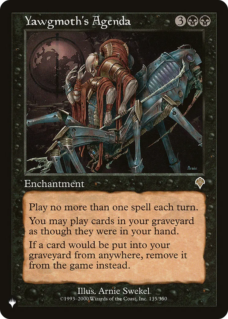Yawgmoth's Agenda — The List — Magic: The Gathering