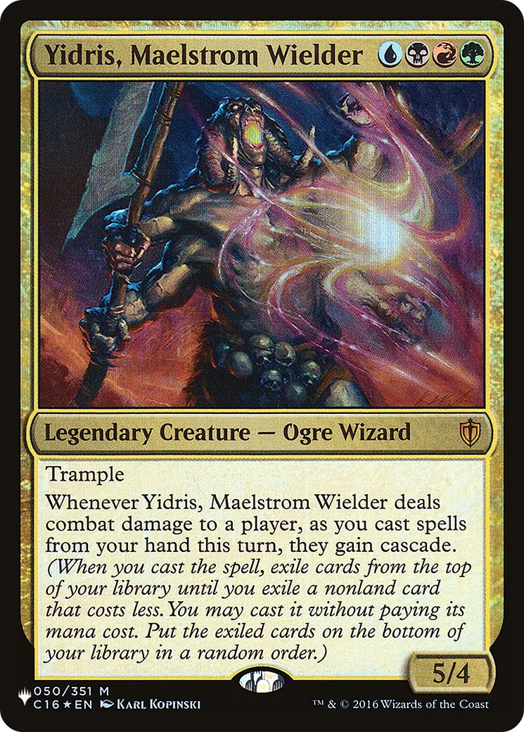 Yidris, Maelstrom Wielder — The List — Magic: The Gathering