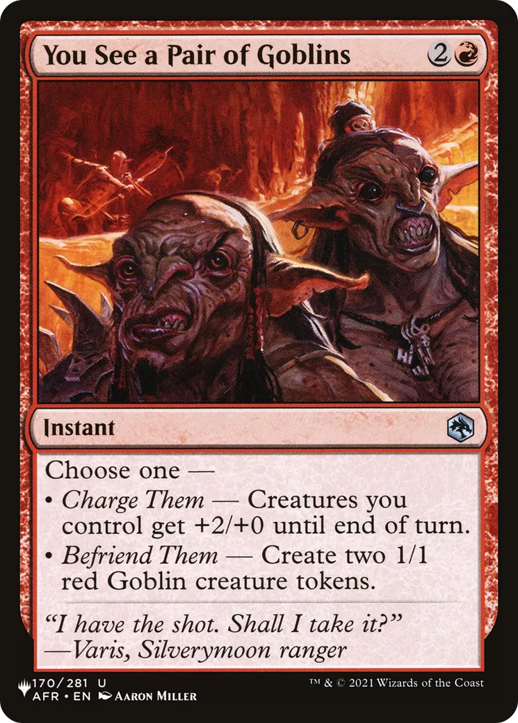 You See a Pair of Goblins — The List — Magic: The Gathering