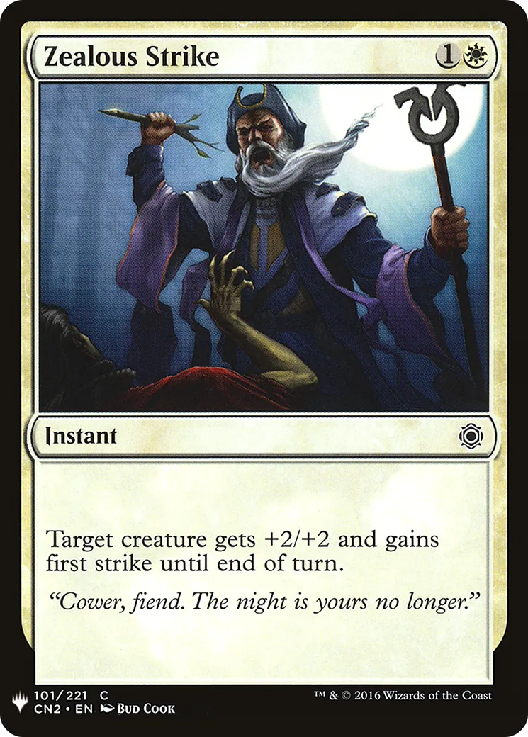 Zealous Strike — The List — Magic: The Gathering