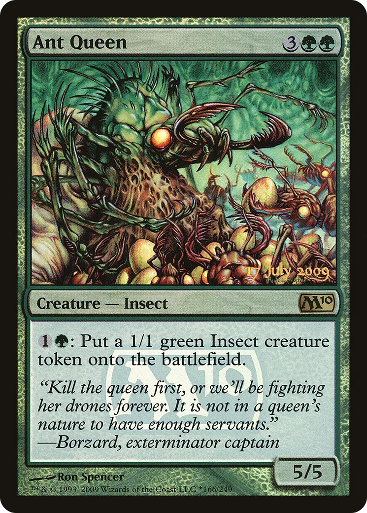 Reine des fourmis — Magic 2010 Promos — Magic: The Gathering