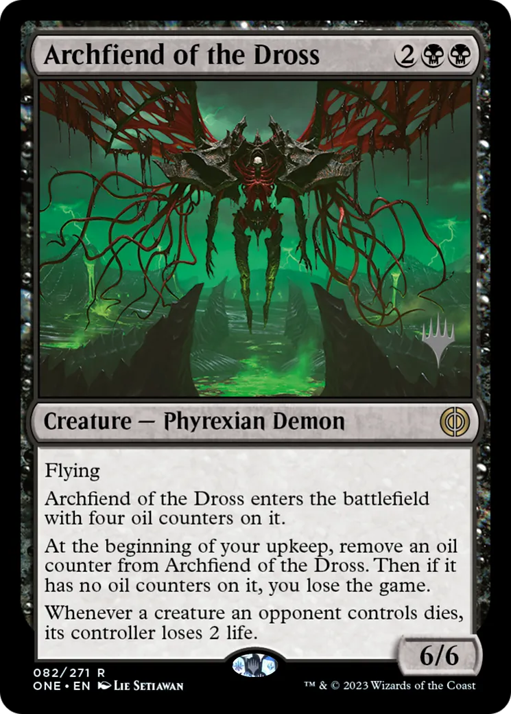 Archfiend of the Dross — Phyrexia: All Will Be One Promos — Magic: The Gathering