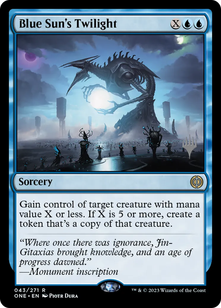 Blue Sun's Twilight — Phyrexia: All Will Be One Promos — Magic: The Gathering