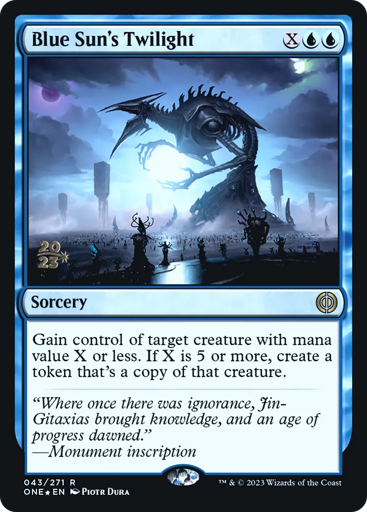 Blue Sun's Twilight — Phyrexia: All Will Be One Promos — Magic: The Gathering