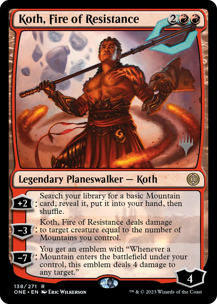 Koth, feu de la résistance — Phyrexia: All Will Be One Promos — Magic: The Gathering