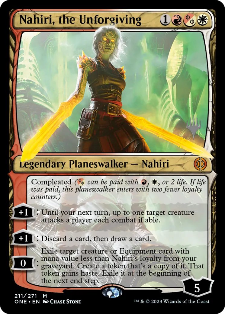 Nahiri, the Unforgiving — Phyrexia: All Will Be One Promos — Magic: The Gathering