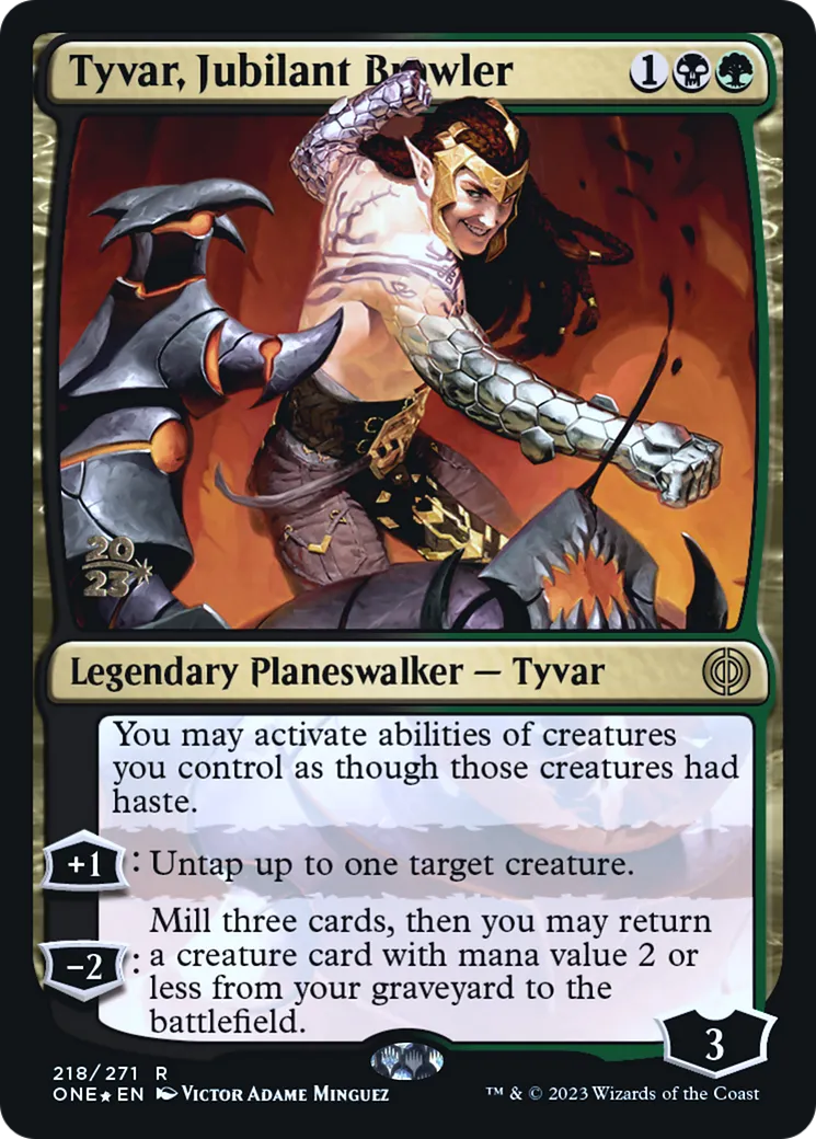 Tyvar, Jubilant Brawler — Phyrexia: All Will Be One Promos — Magic: The Gathering