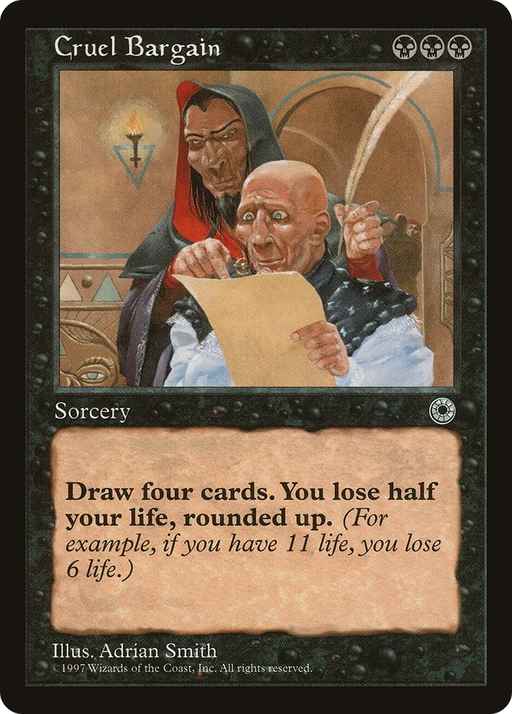 Cruel Bargain — Portal — Magic: The Gathering