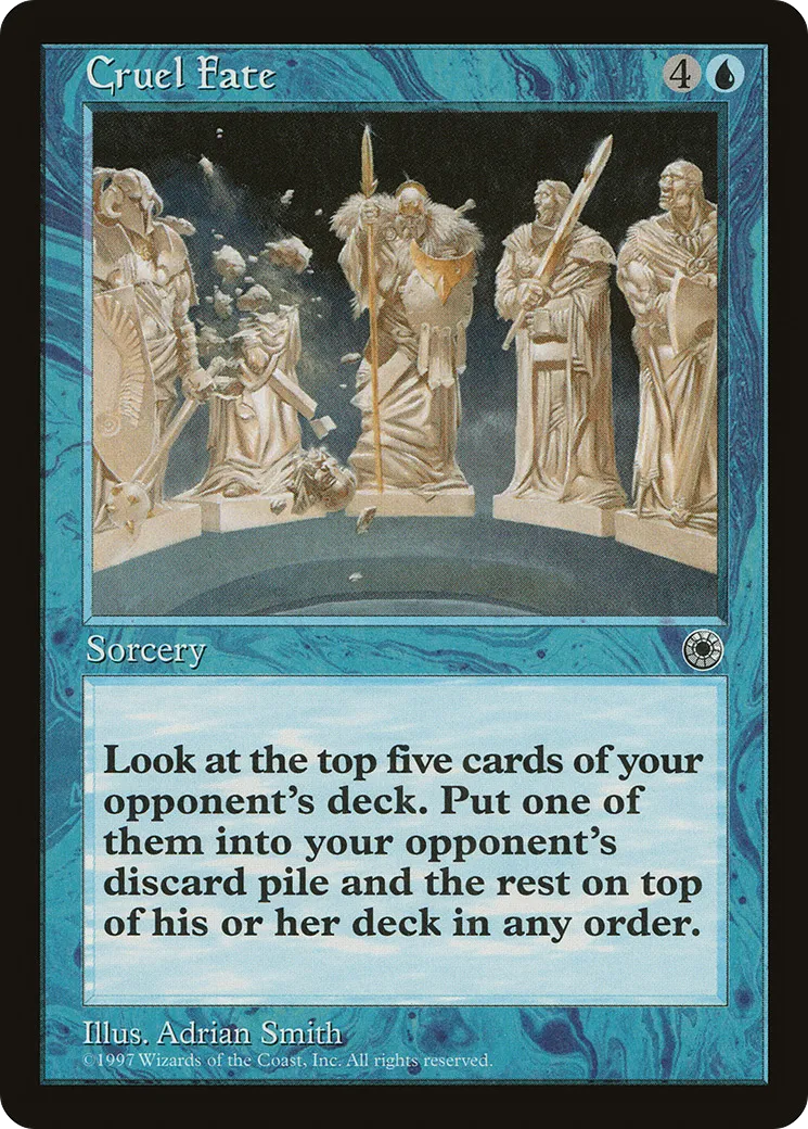 Cruel Fate — Portal — Magic: The Gathering