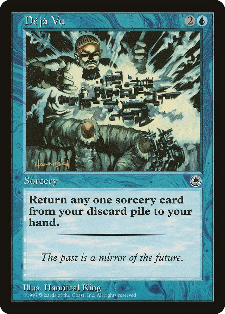 Déjà Vu — Portal — Magic: The Gathering