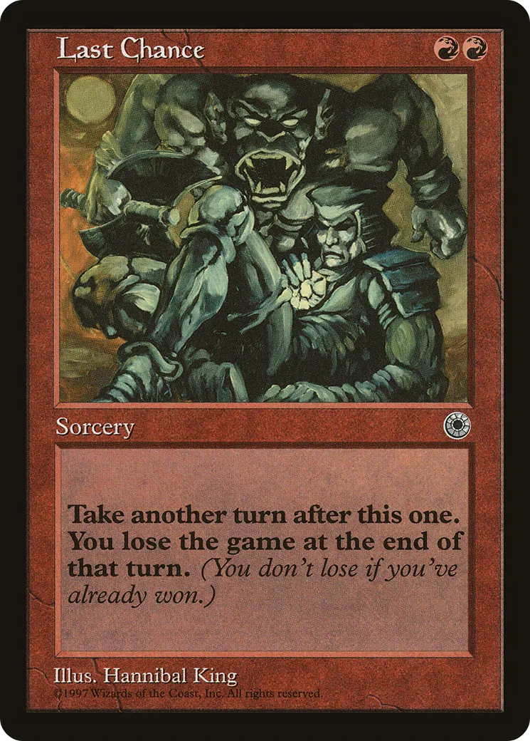 Last Chance — Portal — Magic: The Gathering