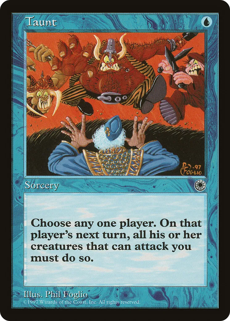 Taunt — Portal — Magic: The Gathering