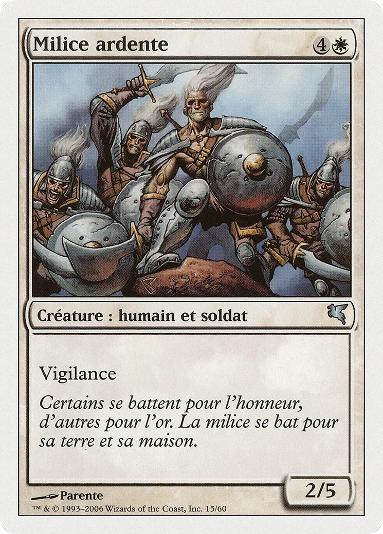 Milice ardente — Salvat 2005 — Magic: The Gathering