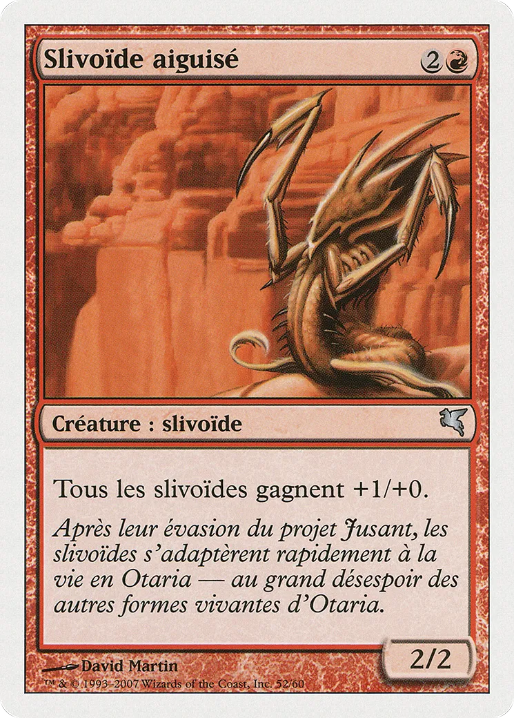 Slivoïde aiguisé — Salvat 2005 — Magic: The Gathering