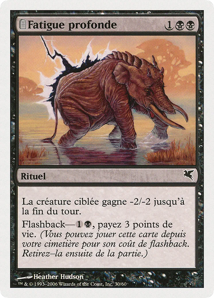 Fatigue profonde — Salvat 2005 — Magic: The Gathering