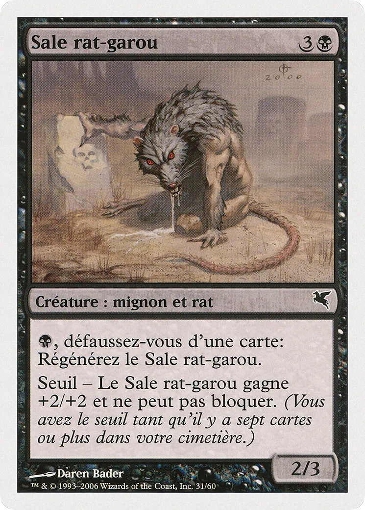Sale rat-garou — Salvat 2005 — Magic: The Gathering
