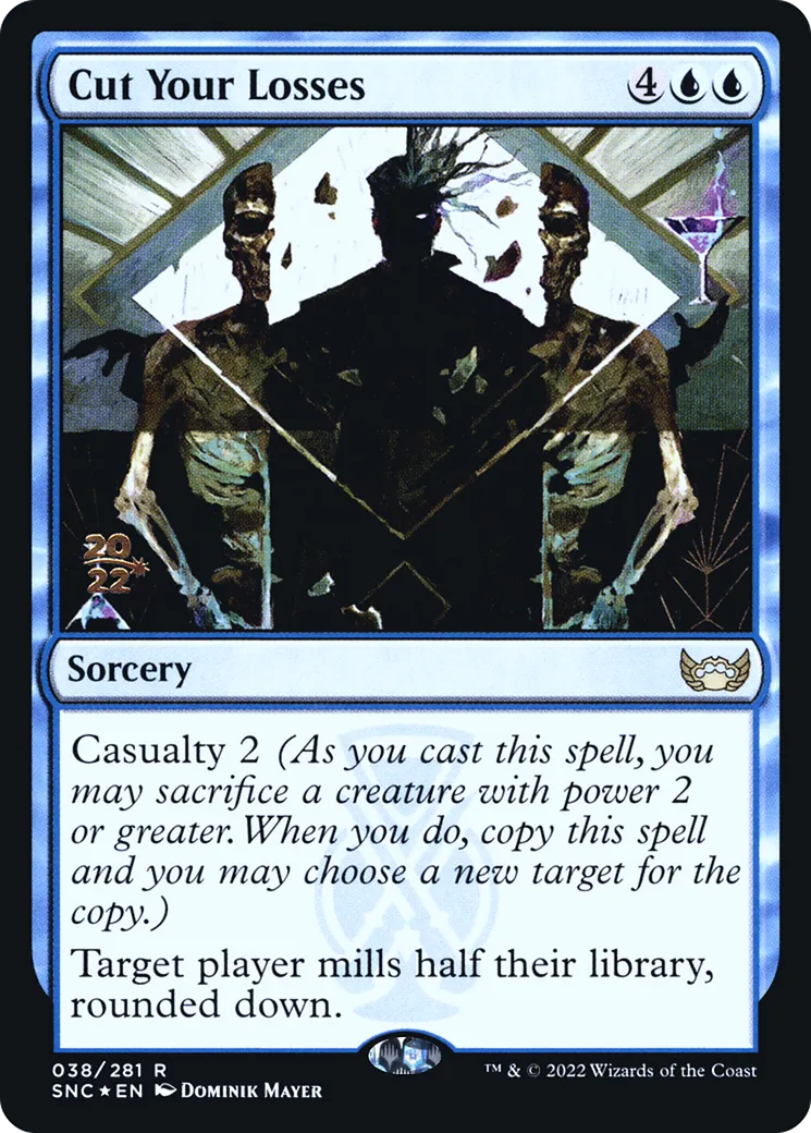 Cut Your Losses — Streets of New Capenna Promos — Magic: The Gathering