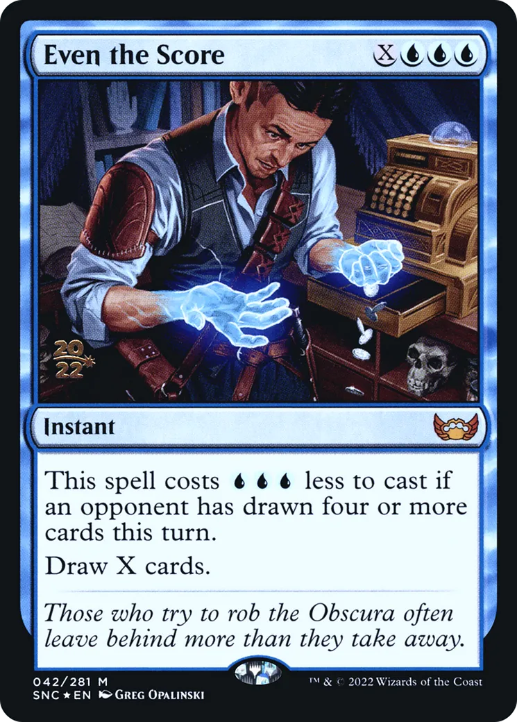 Even the Score — Streets of New Capenna Promos — Magic: The Gathering