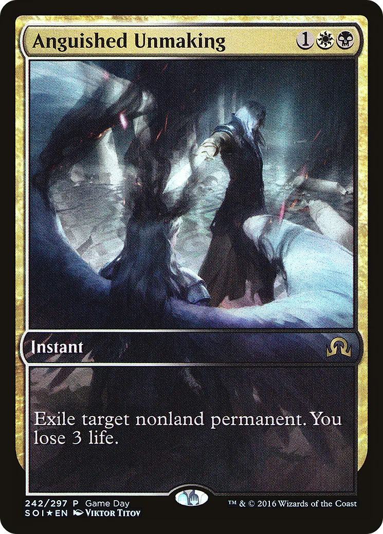Anguished Unmaking — Shadows over Innistrad Promos — Magic: The Gathering