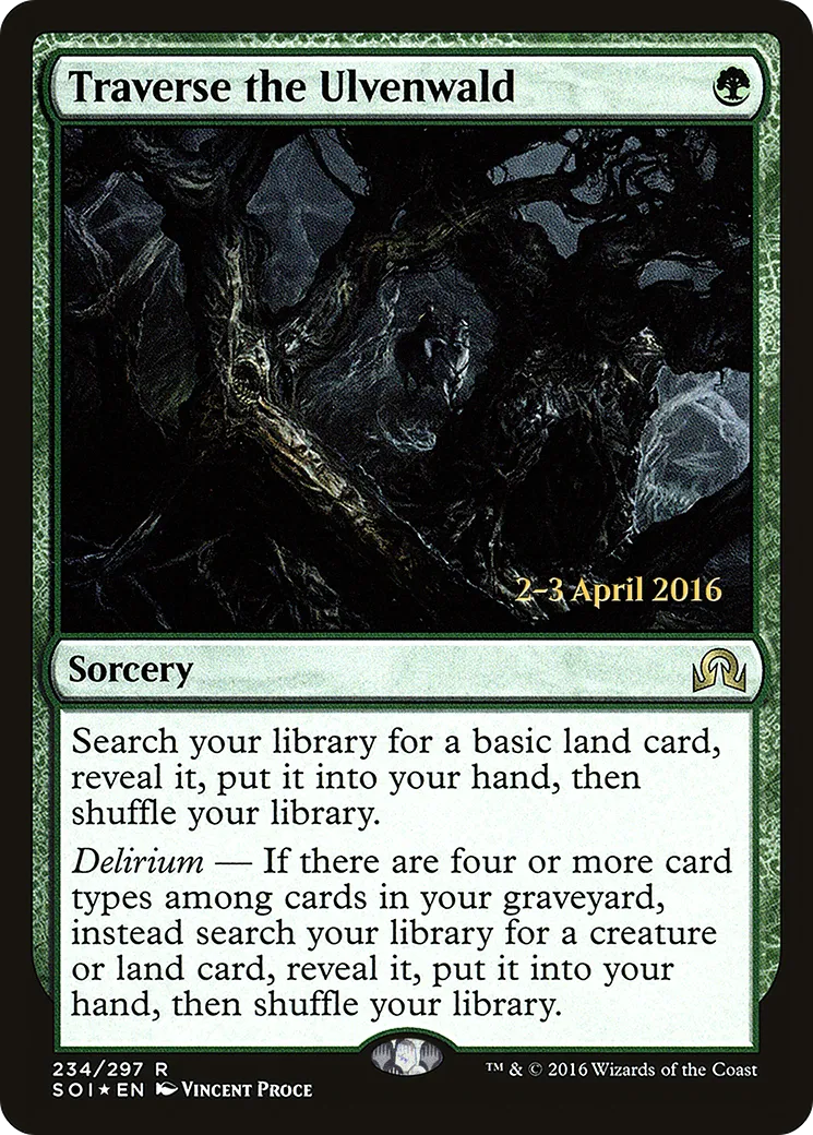 Traverse the Ulvenwald — Shadows over Innistrad Promos — Magic: The Gathering