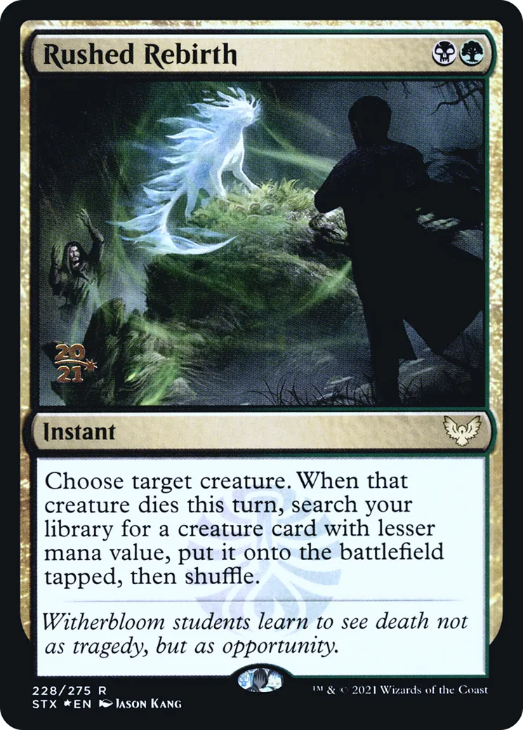 Rushed Rebirth — Strixhaven: School of Mages Promos — Magic: The Gathering