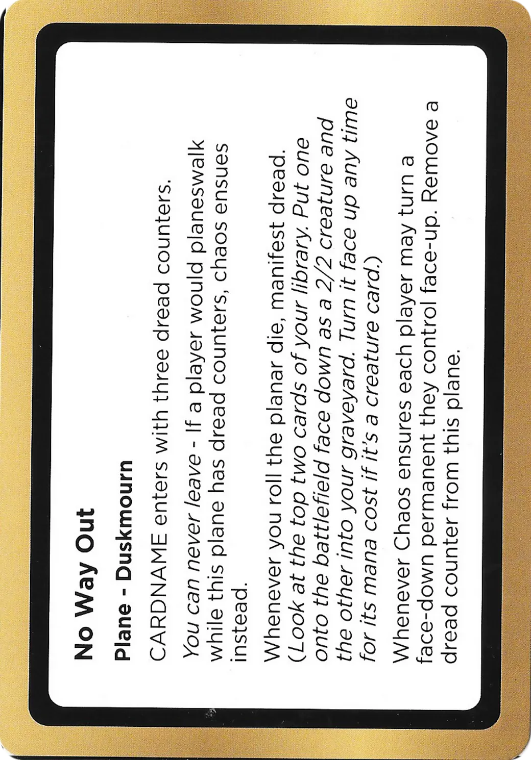 No Way Out (Playtest) — Black Lotus Unknown Planechase — Magic: The Gathering