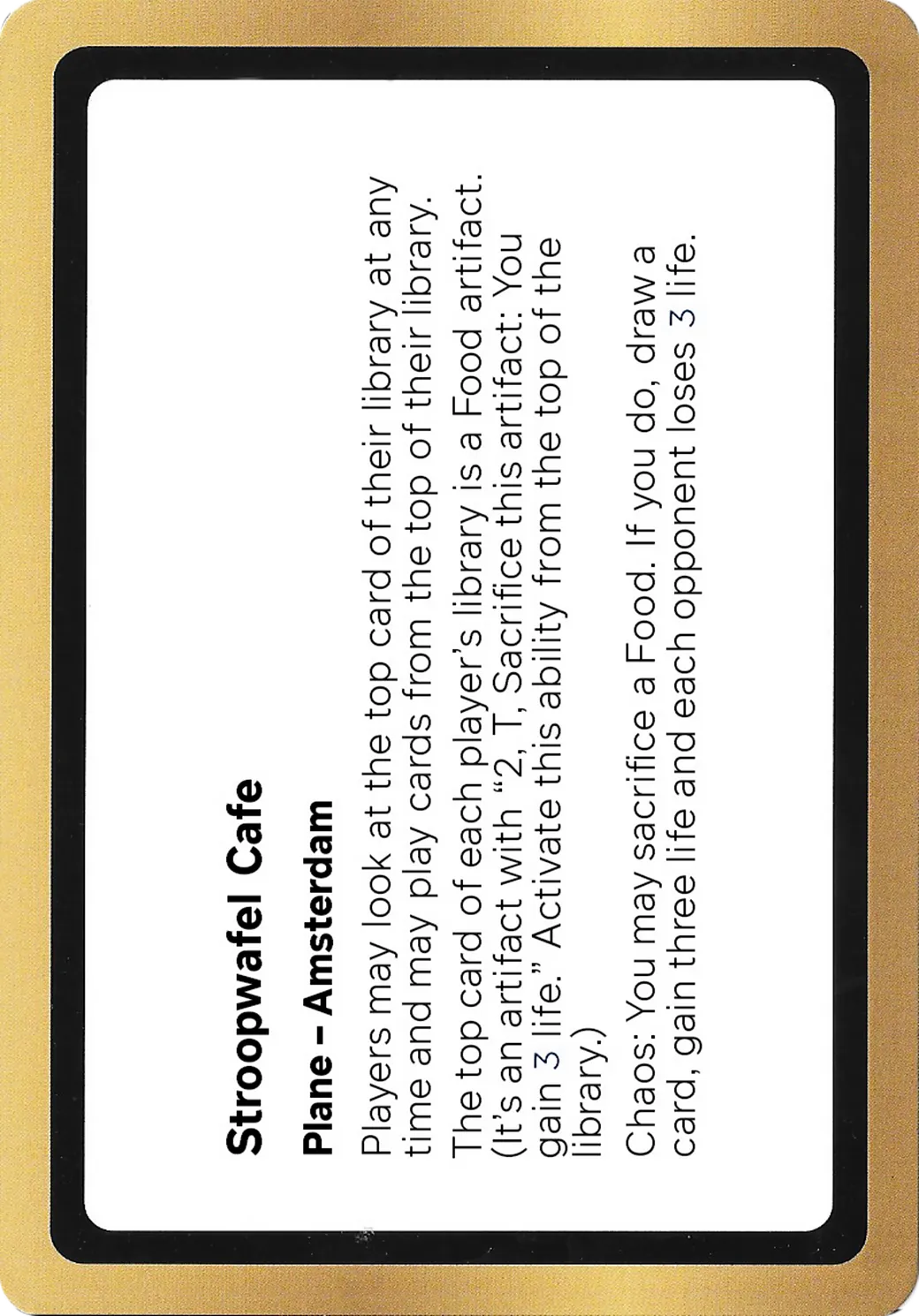 Stroopwafel Cafe — Black Lotus Unknown Planechase — Magic: The Gathering
