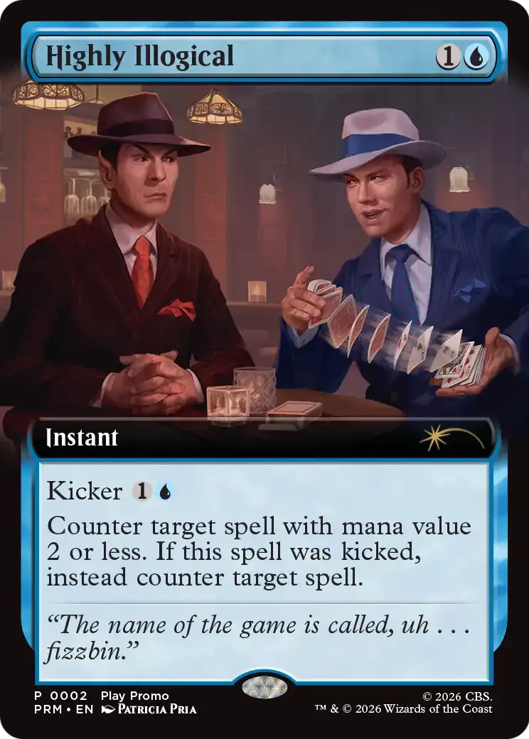Highly Illogical — Wizards Play Network 2026 — Magic: The Gathering