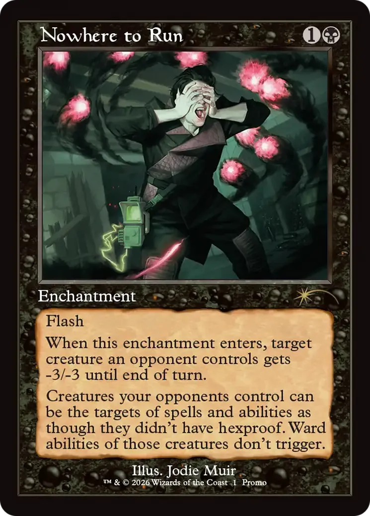 Nowhere to Run — Wizards Play Network 2026 — Magic: The Gathering