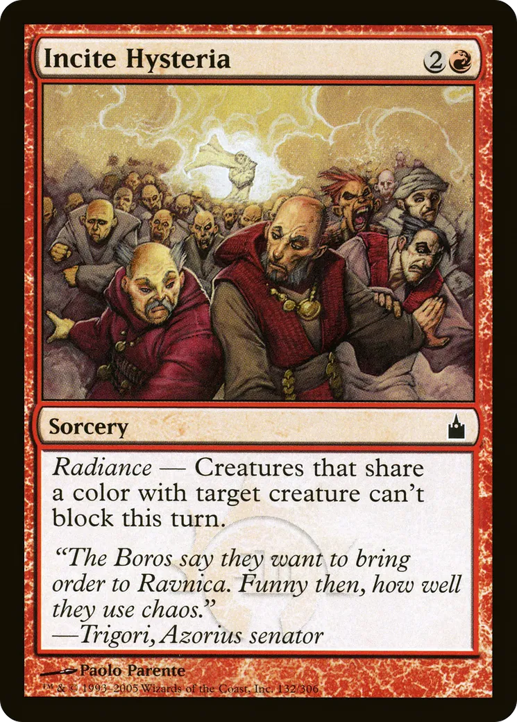 Incite Hysteria — Ravnica: City of Guilds — Magic: The Gathering