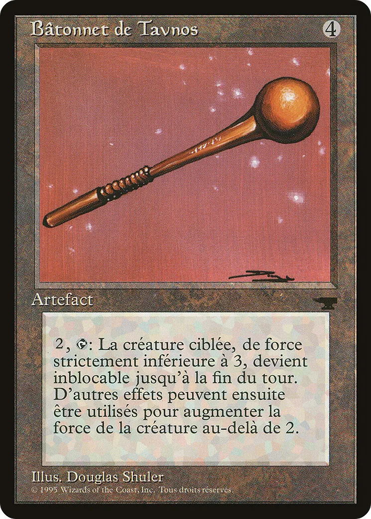 Bâtonnet de Tavnos — Renaissance — Magic: The Gathering