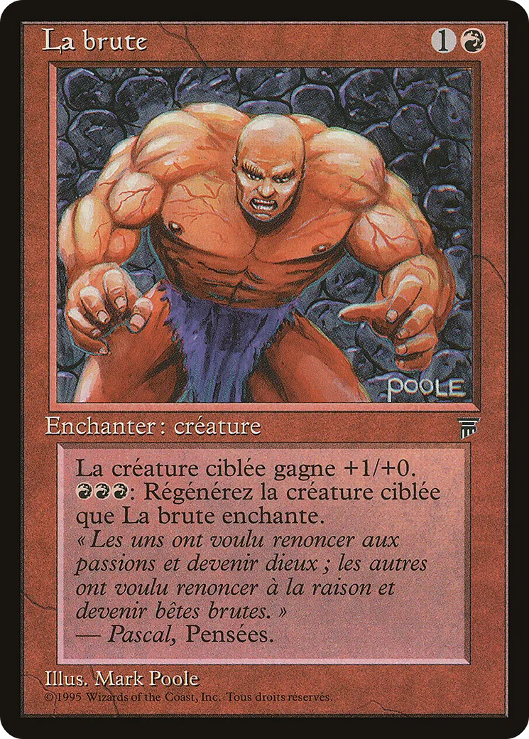 La brute — Renaissance — Magic: The Gathering