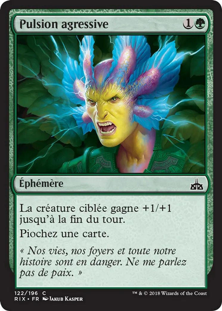 Pulsion agressive — Rivals of Ixalan — Magic: The Gathering