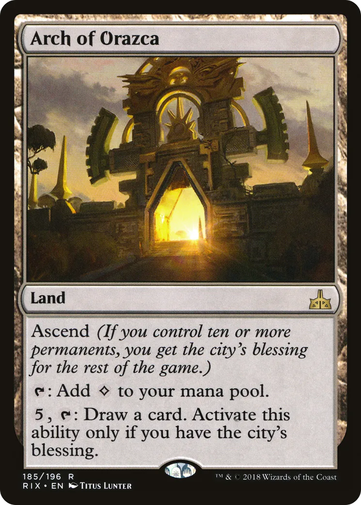 Arch of Orazca — Rivals of Ixalan — Magic: The Gathering
