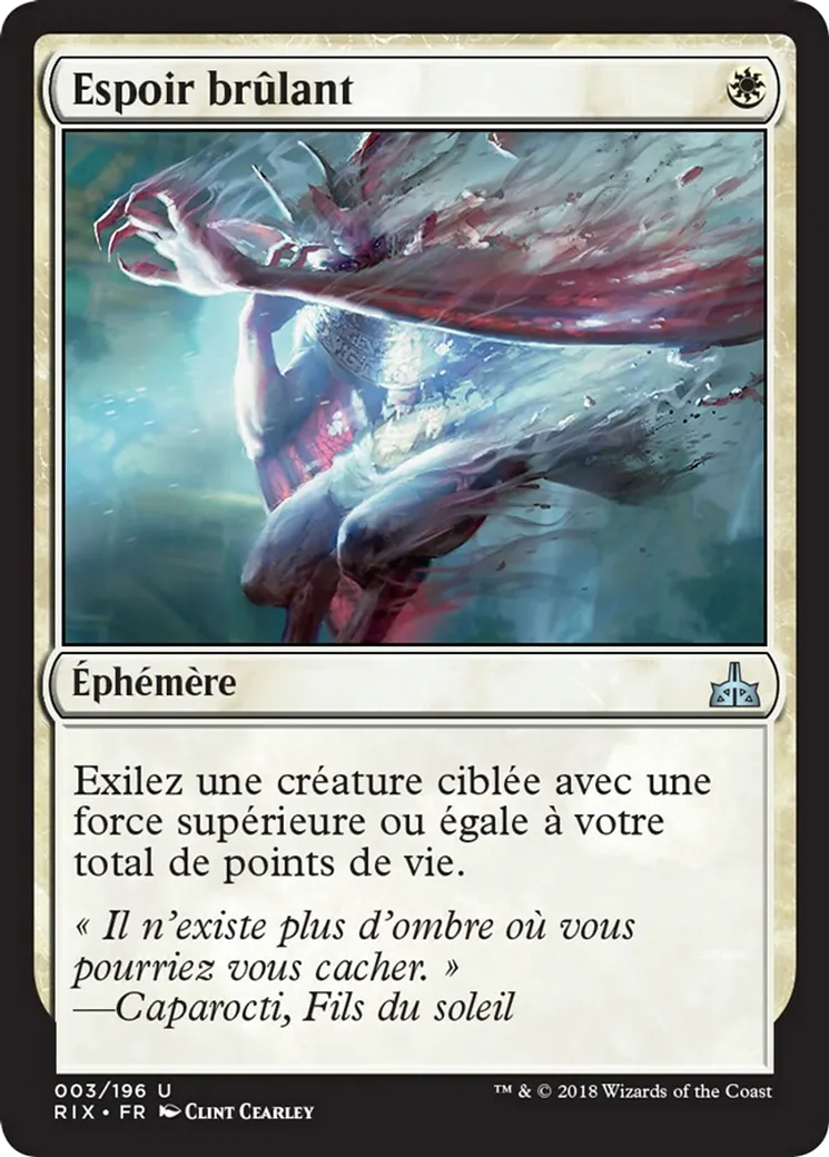 Espoir brûlant — Rivals of Ixalan — Magic: The Gathering