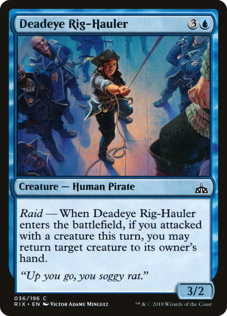 Deadeye Rig-Hauler — Rivals of Ixalan — Magic: The Gathering