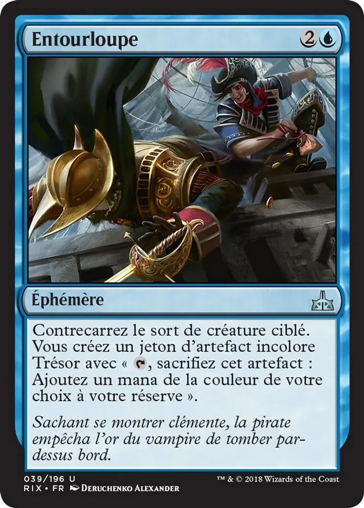 Entourloupe — Rivals of Ixalan — Magic: The Gathering