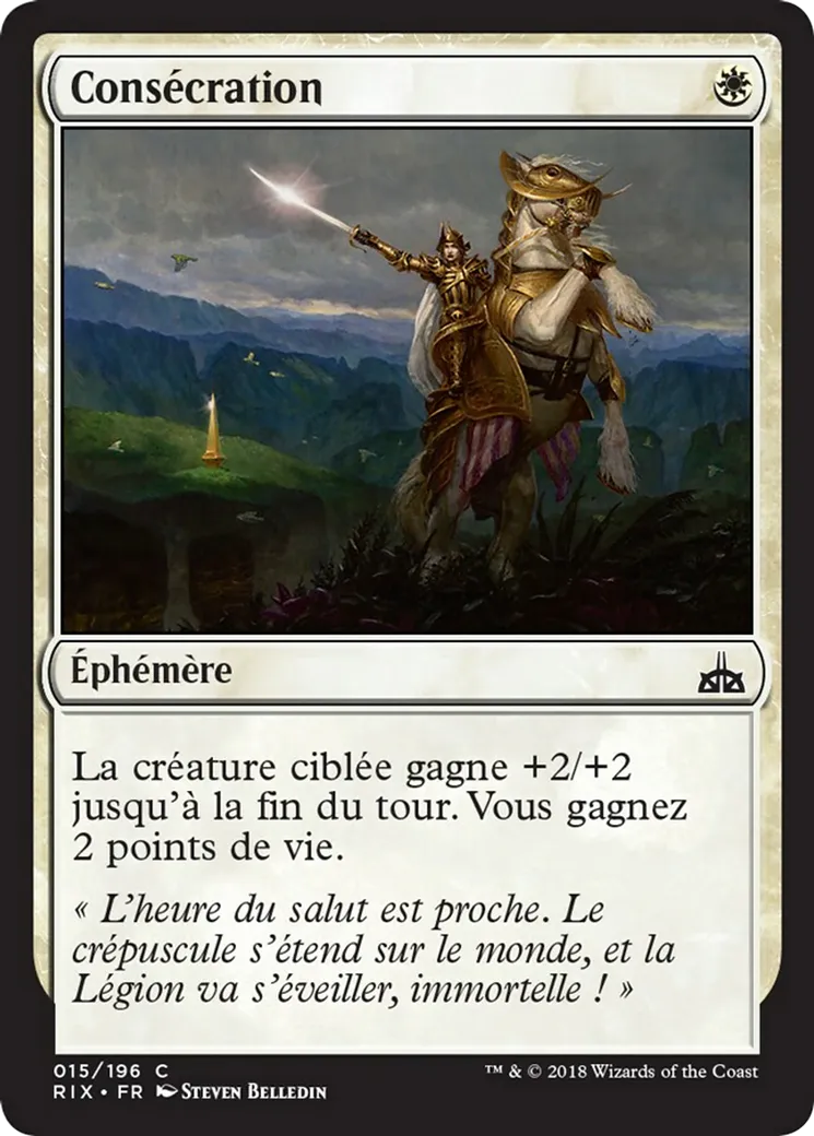 Consécration — Rivals of Ixalan — Magic: The Gathering
