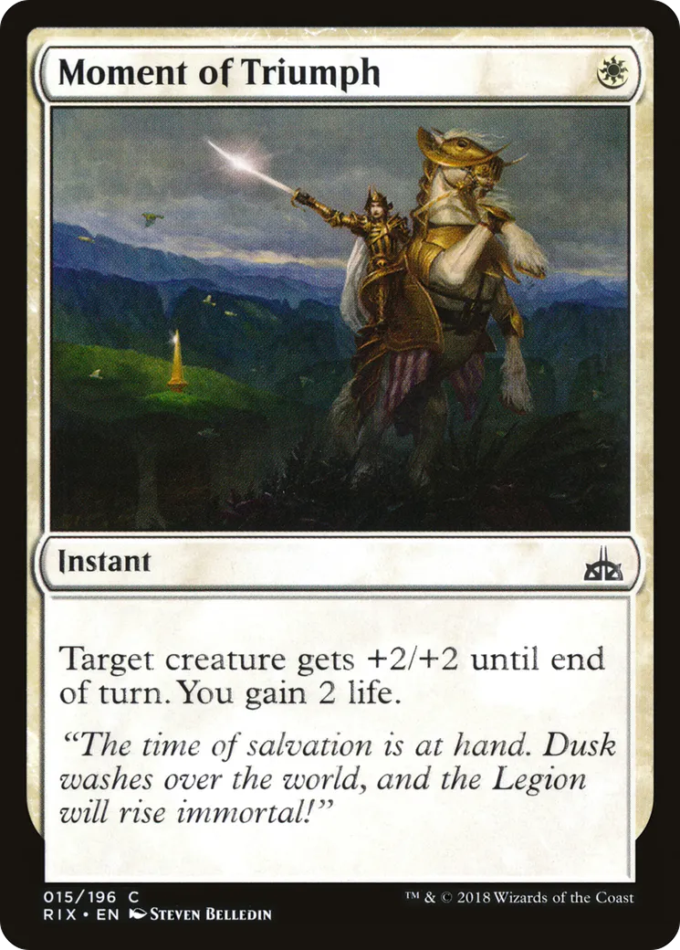 Moment of Triumph — Rivals of Ixalan — Magic: The Gathering