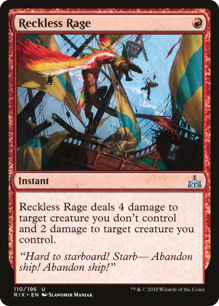 Reckless Rage — Rivals of Ixalan — Magic: The Gathering