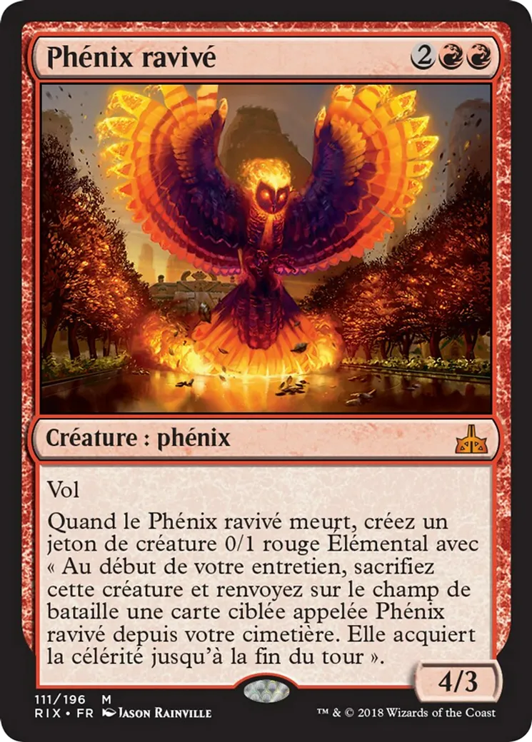 Phénix ravivé — Rivals of Ixalan — Magic: The Gathering