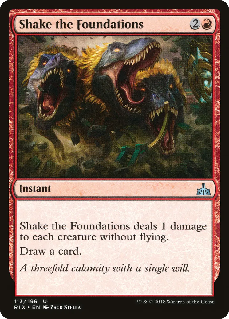 Ébranler les fondations — Rivals of Ixalan — Magic: The Gathering