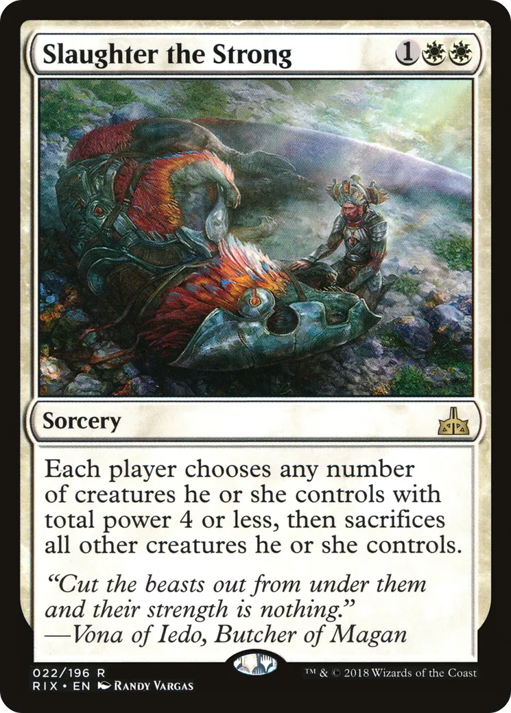 Slaughter the Strong — Rivals of Ixalan — Magic: The Gathering