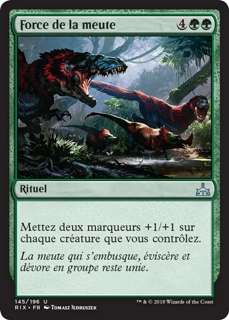 Force de la meute — Rivals of Ixalan — Magic: The Gathering