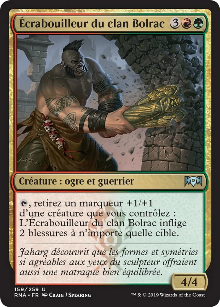 Écrabouilleur du clan Bolrac — Ravnica Allegiance — Magic: The Gathering