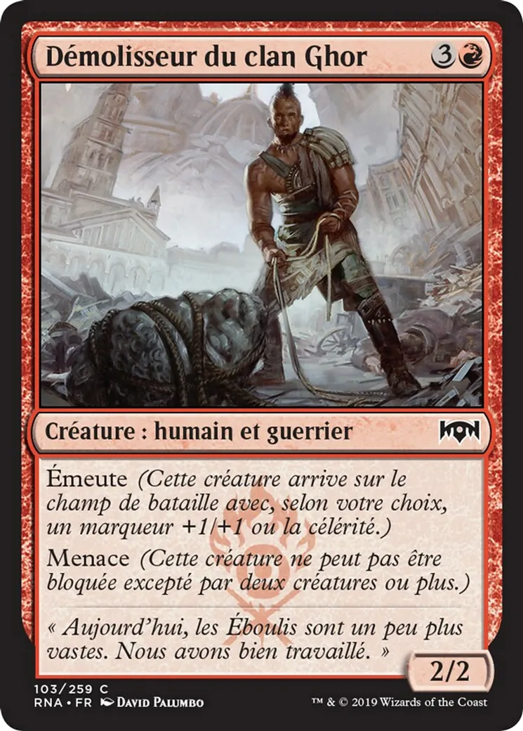 Démolisseur du clan Ghor — Ravnica Allegiance — Magic: The Gathering